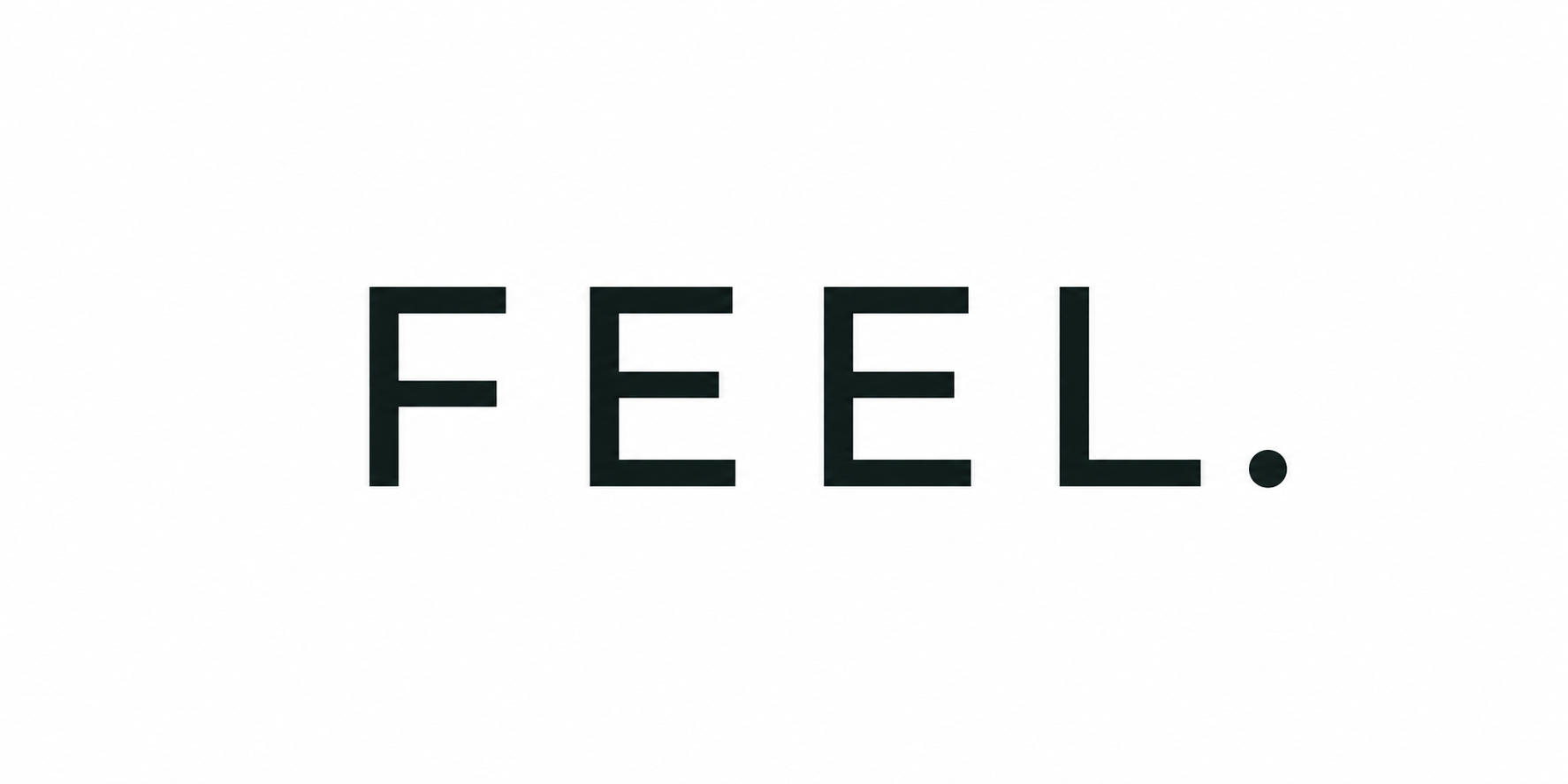 FEEL.